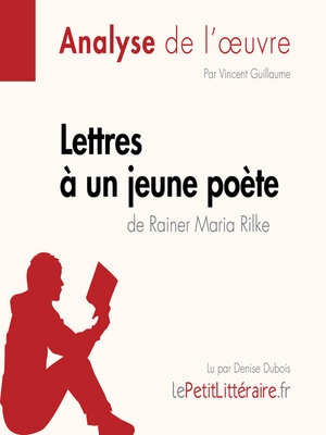 cover image of Lettres à un jeune poète de Rainer Maria Rilke (Fiche de lecture)